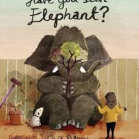 Have You Seen Elephant - David Barrow