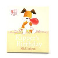 Kipper's Birthday - Mick Inkpen