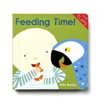 Feeding Time! - Just Like Me! - Ailie Busby