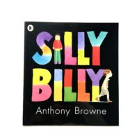 Silly Billy - Anthony Browne