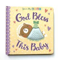 GOD BLESS THIS BABY