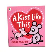 A Kiss Like This - Mary Murphy