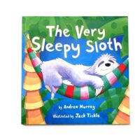 The Very Sleepy Sloth - Andrew Murray and Jack Tickle