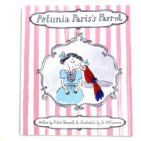 Petunia Paris’s Parrot - Katie Haworth and Jo Williamson