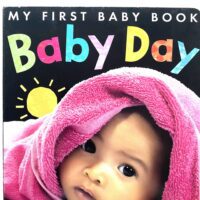 My First Baby Book Baby Day