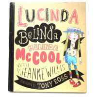 Lucinda Belinda Melinda McCool - Jeanne Willis and Tony Ross