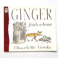 Charlotte Voake
Ginger Finds a Home