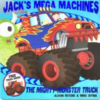Jack’s Mega Machines - The Mighty Monster Truck - Read, Pop-up and Play