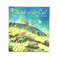 Think of an Eel - Karen Wallace