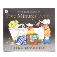 Five Minutes Peace - Jill Murphy