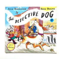 The Detective Dog - Julia Donaldson