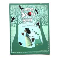 Snow White - Stories Around the World