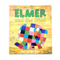 Elmer and the Wind  - David McKee