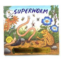 Superworm - Julia Donaldson Axel Scheffler