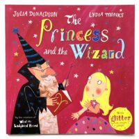 The Princess and the Wizard -  Julia Donaldson