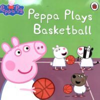 Peppa Pig - Peppa Plays Basketball