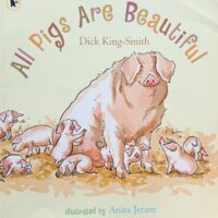 All Pigs Are Beautiful - Dick King-Smith