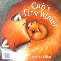 Cub's First Winter - Rebecca Elliot