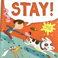 Stay! A Naughty Dog Story
