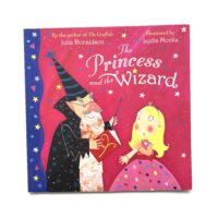 The Princess and the Wizard -  Julia Donaldson