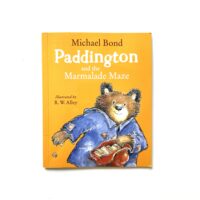 Paddington and the Marmalade Maze - Michael Bond
