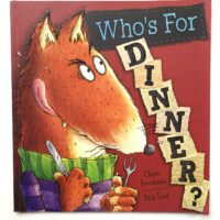 Who's for Dinner? - Claire Freedman