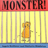 Monster- Angela McAllister and Charlotte Middleton