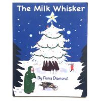 The Milk Whisker - Fiona Diamond