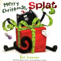 Splat - Merry Christmas - Rob Scotton
