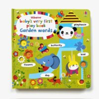 Baby's very first play book Garden words - Usborne