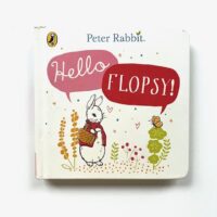 Peter Rabbit - Hello Flopsy!
