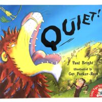 Quiet! - Paul Bright