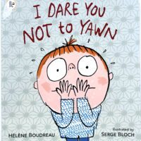 I Dare You Not to Yawn - Hélène Boudreal