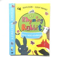 The Rhyming Rabbit - Sticker Activity  - Julia Donaldson and Lydia Monks