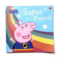 Peppa Pig - Super Peppa!