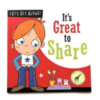 It’s Great To Share - Let’s Get Along!