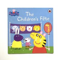 Peppa Pig - The Children’s Fête