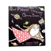 What Planet Are You From Clarice Bean - Lauren Child