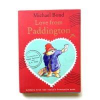 Paddington - Love from Paddington - Michael Bond