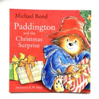 Paddington and the Christmas Surprise - Michael Bond