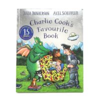 Charlie Cook’s Favourite Book - Julia Donaldson and Axel Scheffler