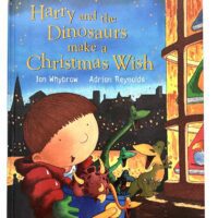 Harry and the Dinosaurs make a Christmas Wish - Ian Whybrow Adrian Reynolds