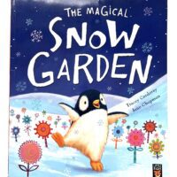 The Magical Snow Garden - Tracey Corderoy Jane Chapman