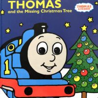 Thomas and the Missing Christmas Tree- Thomas and Friends
