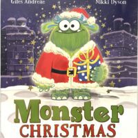 Monster Christmas -  Giles Andreae and Nikki Dyson