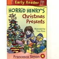 Horrid Henry’s Christmas Presents - Francesca Simon