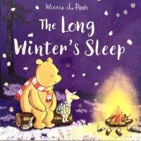 The Long Winter Sleep - Winnie the Pooh
