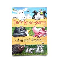 Animal Stories - Dick King-Smith