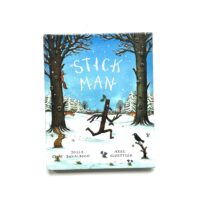 Stick Man - Julia Donaldson Axel Scheffler