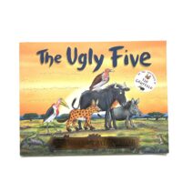 The Ugly Five - Julia Donaldson & Axel Scheffler